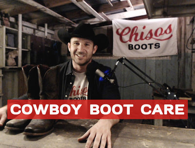 How to Clean & Condition Your Chisos Cowboy Boots